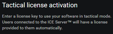 Tactical License Activation screen. Tactical License Activation screen.